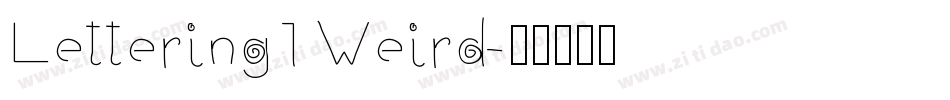Lettering1 Weird字体转换